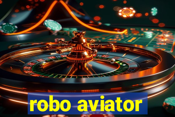 robo aviator